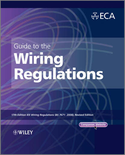 Книга Guide To The Iet Wiring, Guide To The Wiring Regulations 17th Edition Iee Pdf