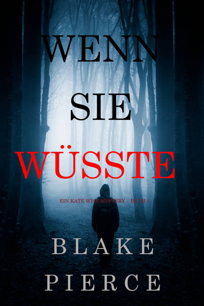 Ein Kate Wise Mystery
