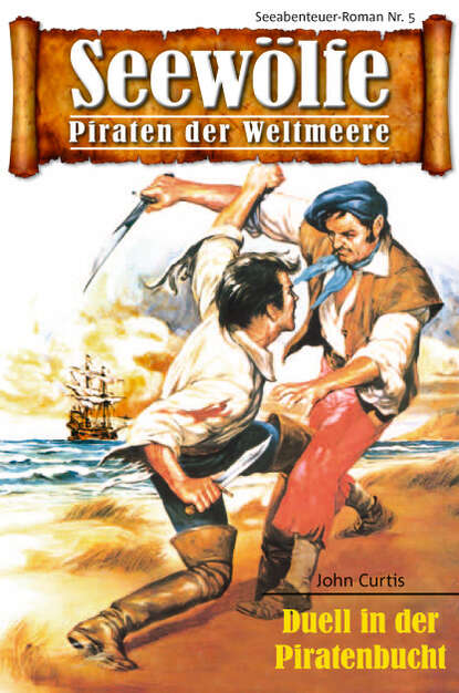 Seewölfe - Piraten der Weltmeere