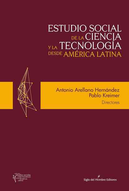 Estudios Sociales de Tecnociencia desde América Latina