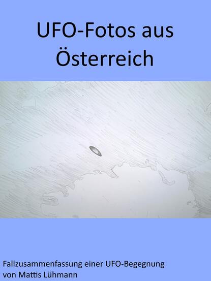 Fallzusammenfassung einer UFO-Begegnung