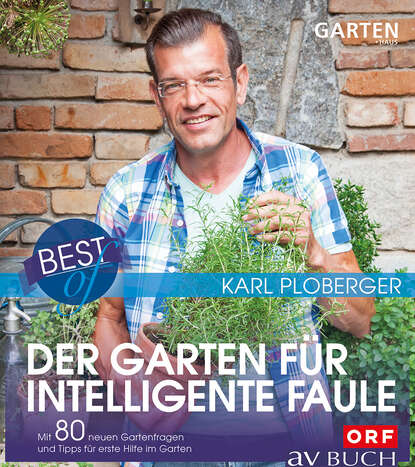 Gartentipps mit Karl Ploberger