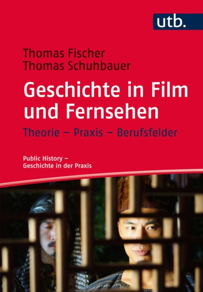 Public History - Geschichte in der Praxis