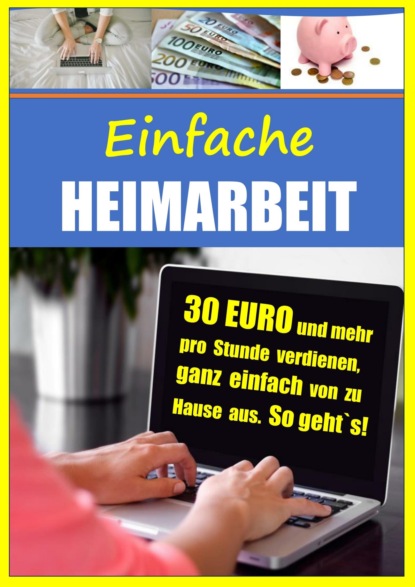 Einfache Heimarbeit