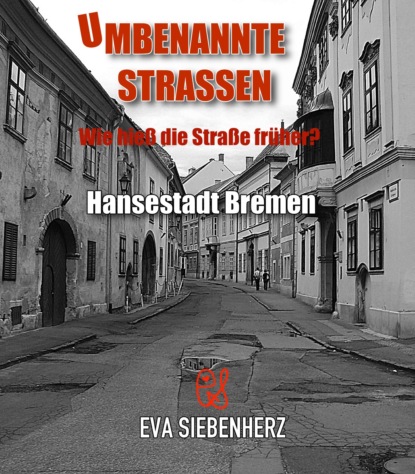 Umbenannte Straßen in Deutschland