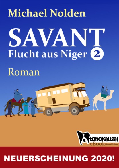 SAVANT - Flucht aus Niger