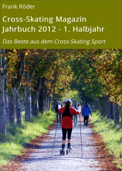 Cross-Skating Magazin Jahrbuch