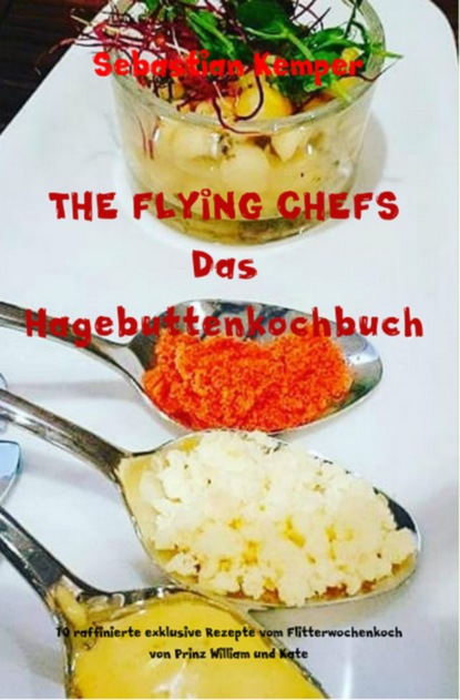 THE FLYING CHEFS Themenkochbücher