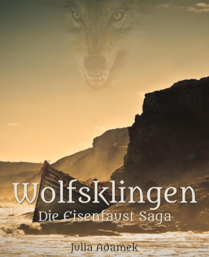 Die Eisenfaust-Saga