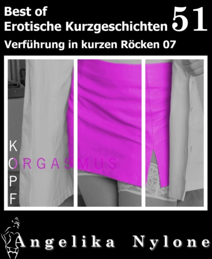 Erotische Kurzgeschichten - Best of