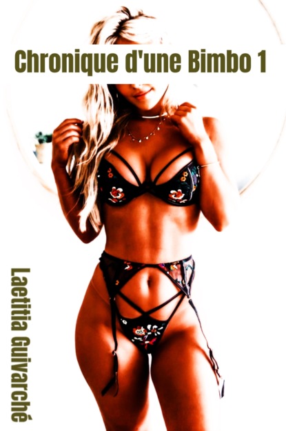 Chronique d'une Bimbo