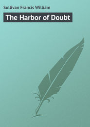 The Harbor of Doubt