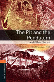 Pit and the Pendulum and Other Stories