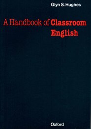 Handbook of Classroom English