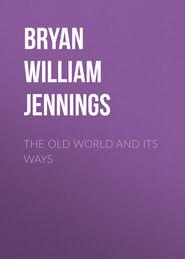 The Old World and Its Ways