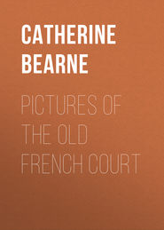 Pictures of the old French court