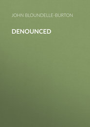 Denounced
