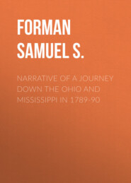 Narrative of a Journey Down the Ohio and Mississippi in 1789-90