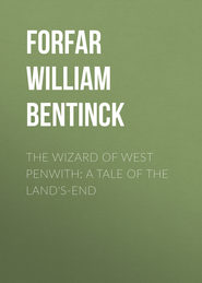 The Wizard of West Penwith: A Tale of the Land's-End