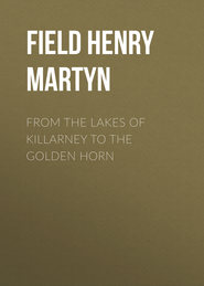 From the Lakes of Killarney to the Golden Horn