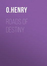 Roads of Destiny