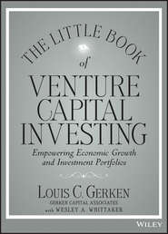 The Little Book of Venture Capital Investing. Empowering Economic Growth and Investment Portfolios
