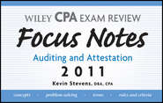 Wiley CPA Examination Review Focus Notes. Auditing and Attestation 2011