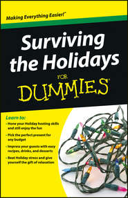 Surviving the Holidays For Dummies