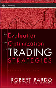 The Evaluation and Optimization of Trading Strategies
