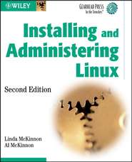 Installing and Administering Linux