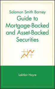 Salomon Smith Barney Guide to Mortgage-Backed and Asset-Backed Securities