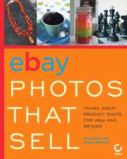 eBay Photos That Sell. Taking Great Product Shots for eBay and Beyond