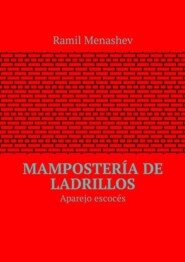 Mampostería de ladrillos. Aparejo escocés