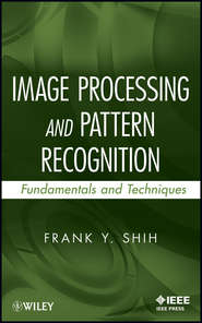 Image Processing and Pattern Recognition. Fundamentals and Techniques