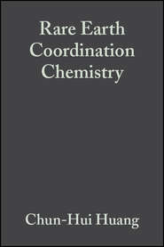 Rare Earth Coordination Chemistry. Fundamentals and Applications