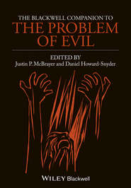 The Blackwell Companion to The Problem of Evil
