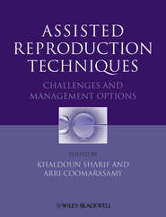 Assisted Reproduction Techniques. Challenges and Management Options