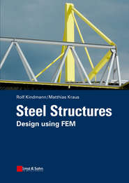 Steel Structures. Design using FEM