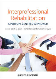 Interprofessional Rehabilitation. A Person-Centred Approach