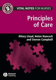 Vital Notes for Nurses. Principles of Care