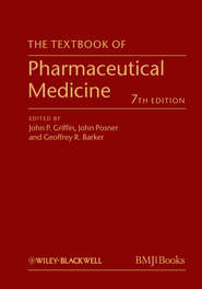 The Textbook of Pharmaceutical Medicine
