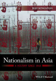 Nationalism in Asia. A History Since 1945