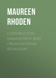 Construction Management and Organisational Behaviour