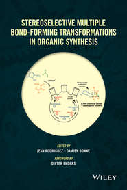 Stereoselective Multiple Bond-Forming Transformations in Organic Synthesis