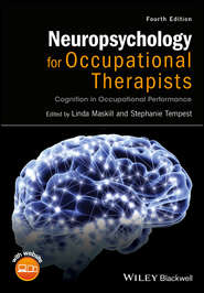 Neuropsychology for Occupational Therapists. Cognition in Occupational Performance