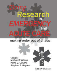 Doing Research in Emergency and Acute Care. Making Order Out of Chaos