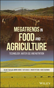 Megatrends in Food and Agriculture. Technology, Water Use and Nutrition
