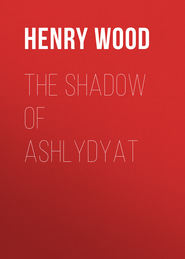 The Shadow of Ashlydyat