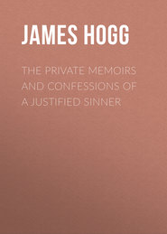 The Private Memoirs and Confessions of a Justified Sinner