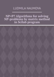 NP=P? Algorithms for solving NP-problems by matrix method in Scilab program